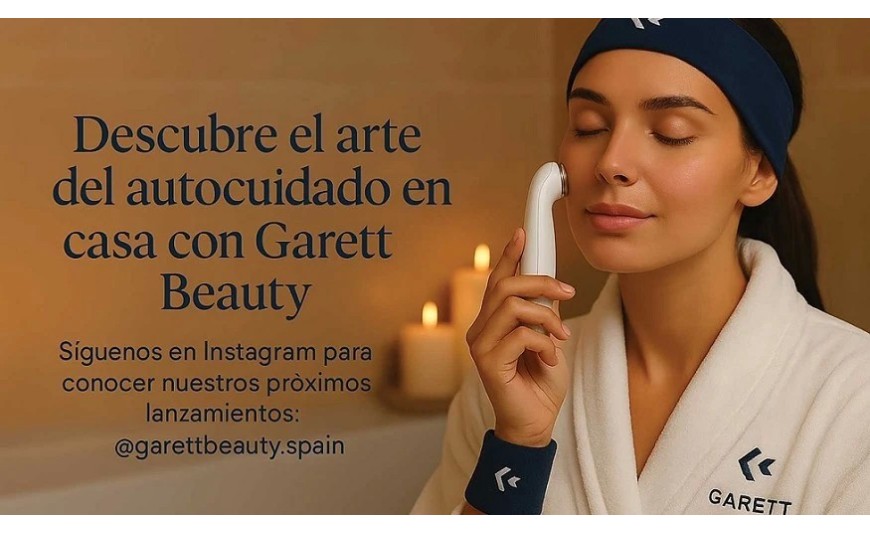 El arte del autocuidado moderno con Garett Beauty